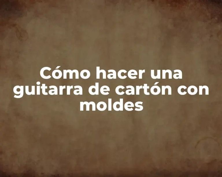 Cómo hacer una guitarra de cartón con moldes