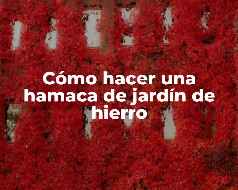 Cómo hacer una hamaca de jardín de hierro