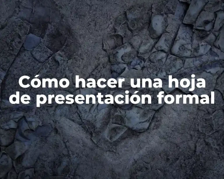 Cómo hacer una hoja de presentación formal