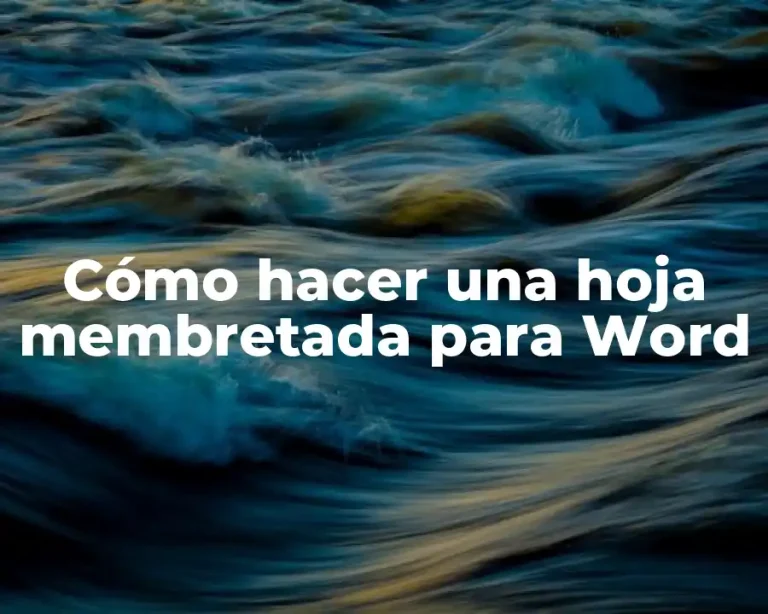 Cómo hacer una hoja membretada para Word