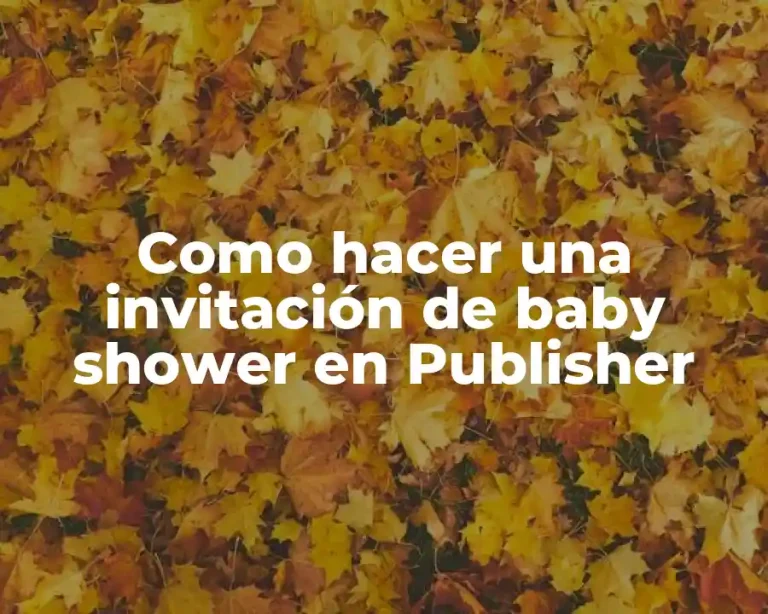 Como hacer una invitación de baby shower en Publisher