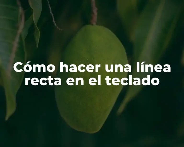 Cómo hacer una línea recta en el teclado