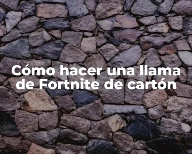Cómo hacer una llama de Fortnite de cartón