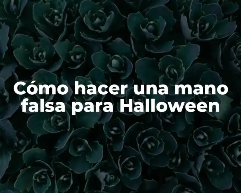 Cómo hacer una mano falsa para Halloween