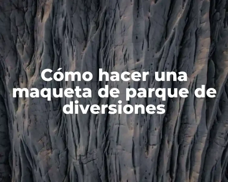 Cómo hacer una maqueta de parque de diversiones