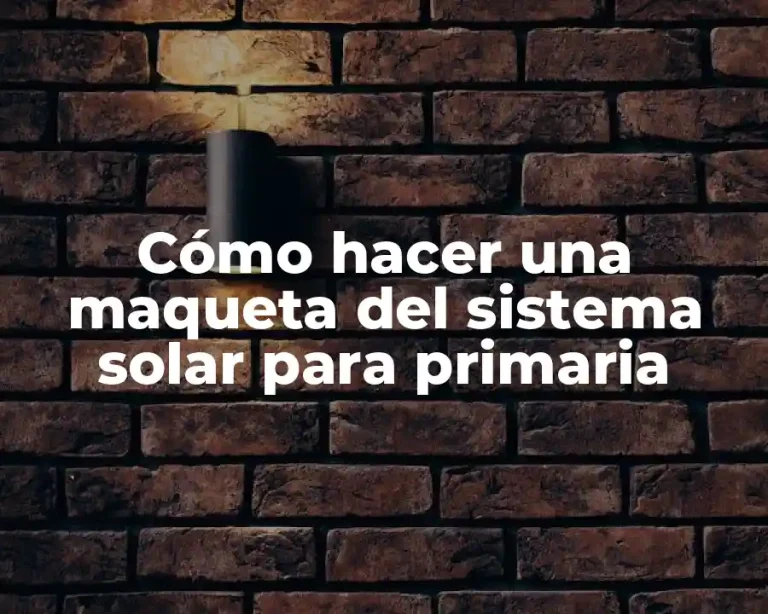 Cómo hacer una maqueta del sistema solar para primaria