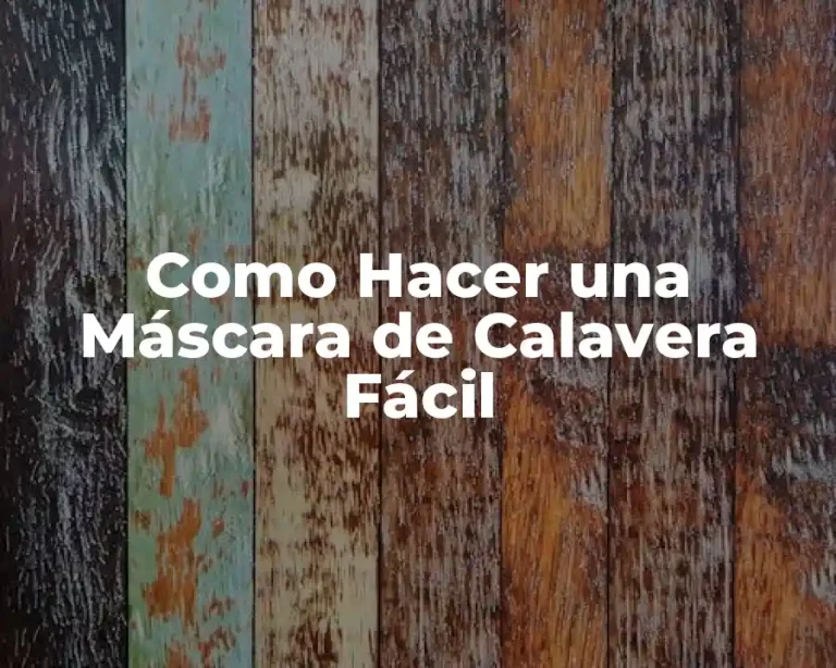 Como Hacer una Máscara de Calavera Fácil