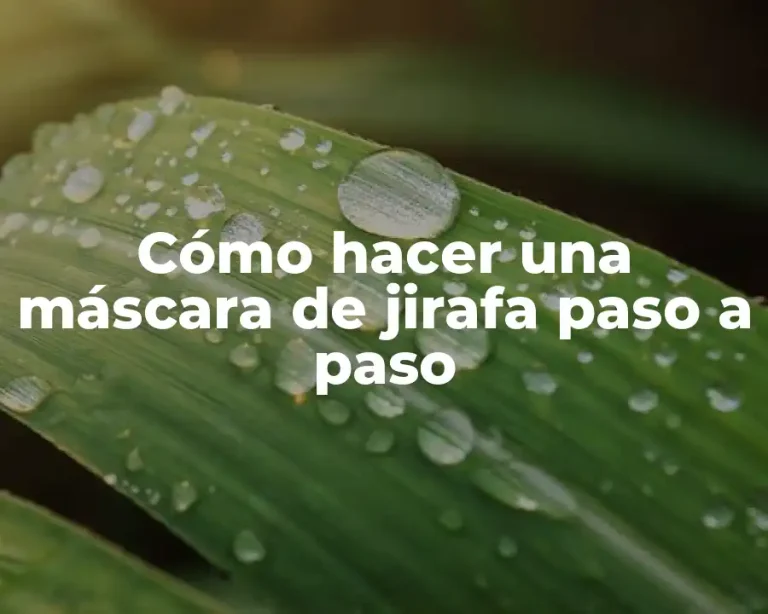 Cómo hacer una máscara de jirafa paso a paso