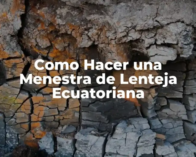 Como Hacer una Menestra de Lenteja Ecuatoriana