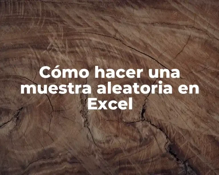 Cómo hacer una muestra aleatoria en Excel