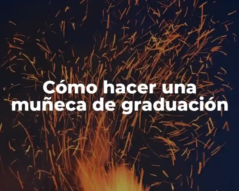 Cómo hacer una muñeca de graduación