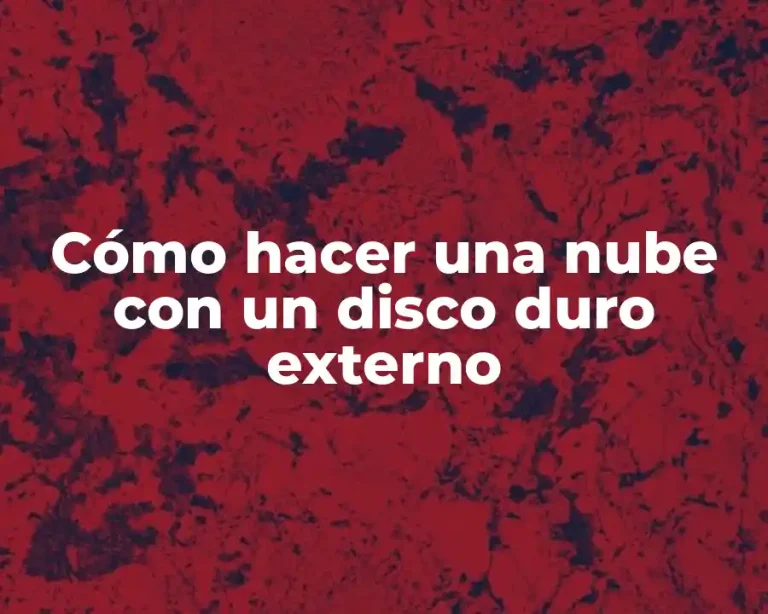 Cómo hacer una nube con un disco duro externo