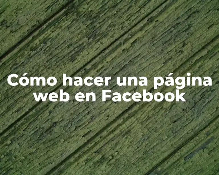 Cómo hacer una página web en Facebook