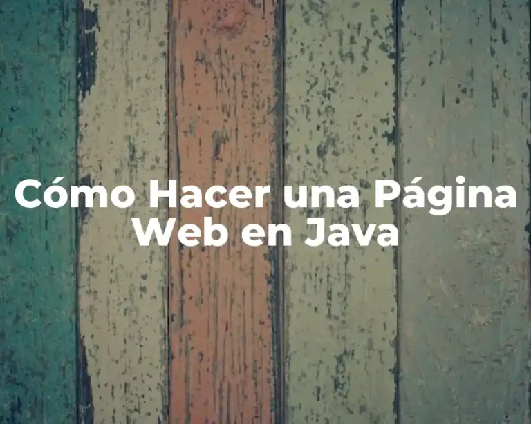 Cómo Hacer una Página Web en Java