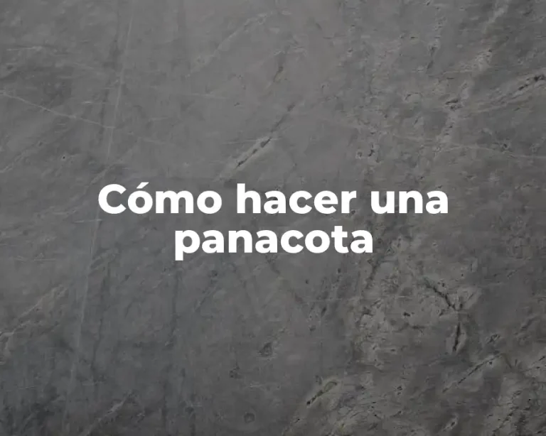 Cómo hacer una panacota