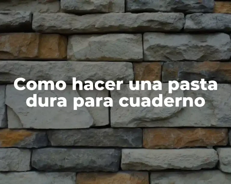 Como hacer una pasta dura para cuaderno