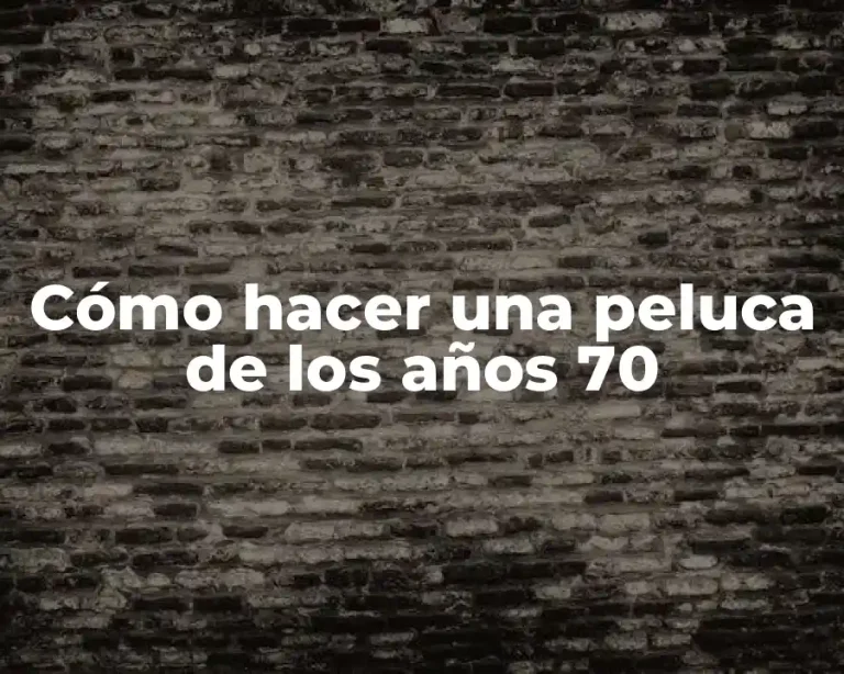 Cómo hacer una peluca de los años 70