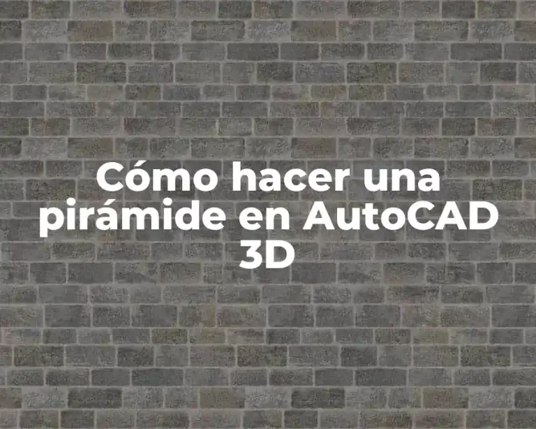 Cómo hacer una pirámide en AutoCAD 3D