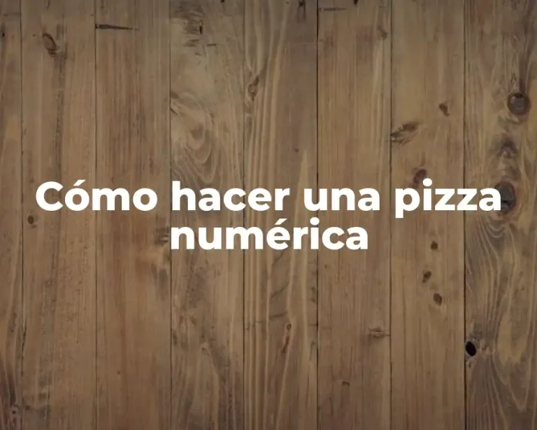 Cómo hacer una pizza numérica
