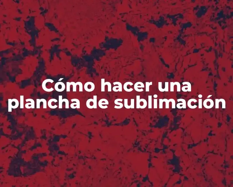 Cómo hacer una plancha de sublimación