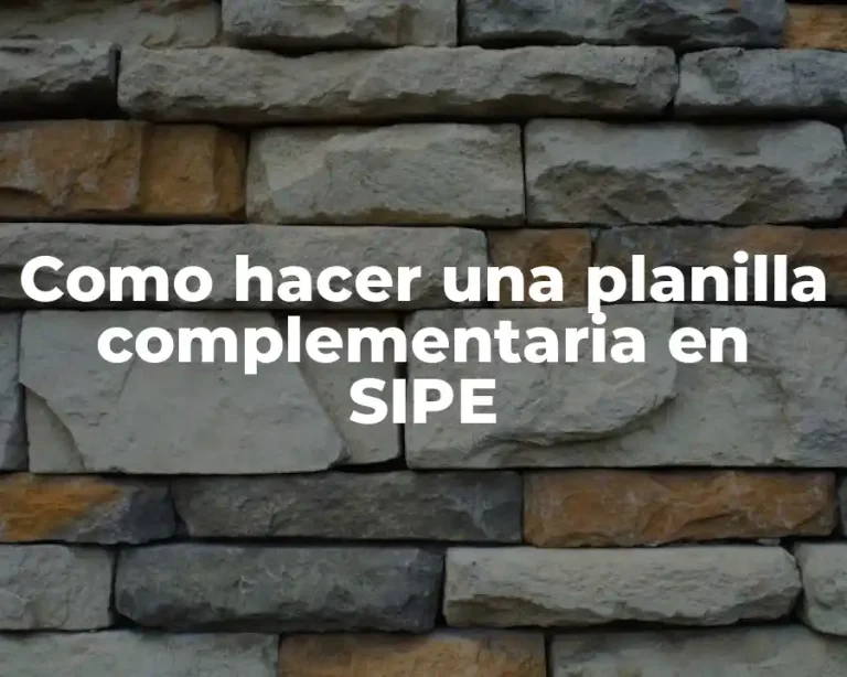 Como hacer una planilla complementaria en SIPE