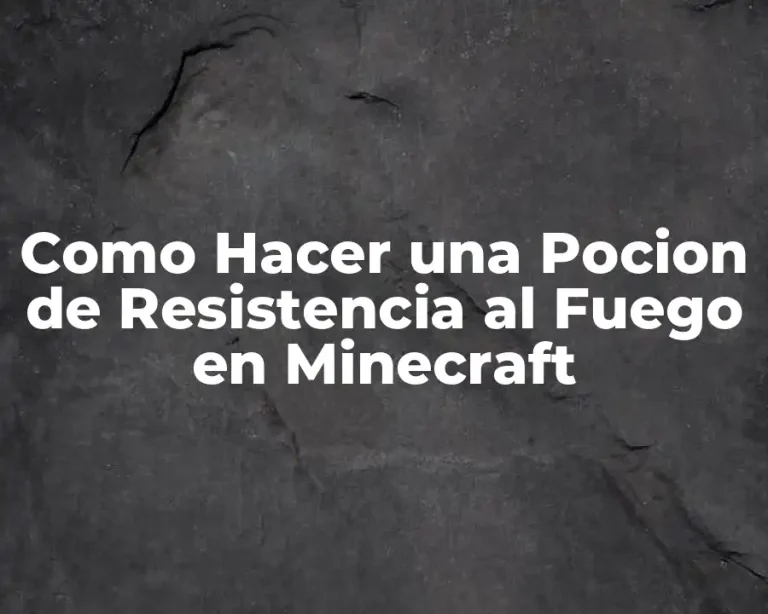 Como Hacer una Pocion de Resistencia al Fuego en Minecraft