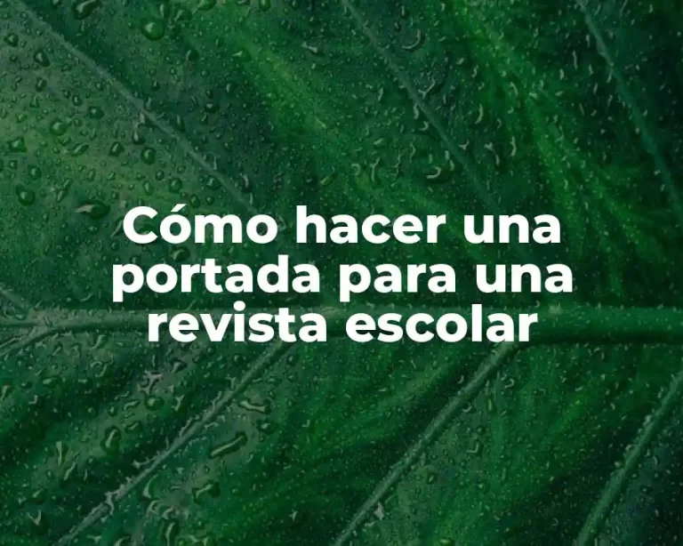 Cómo hacer una portada para una revista escolar