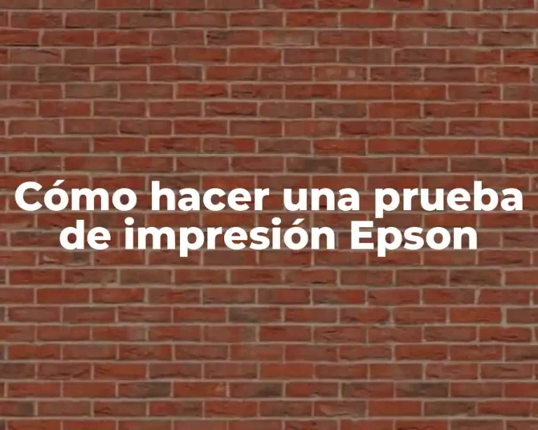 Cómo hacer una prueba de impresión Epson
