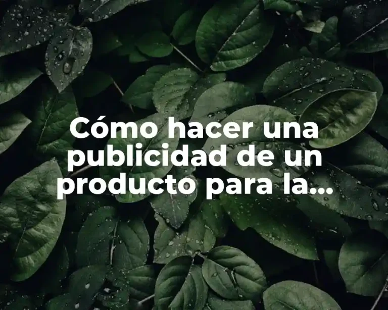 Cómo hacer una publicidad de un producto para la escuela