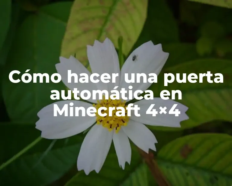 Cómo hacer una puerta automática en Minecraft 4×4