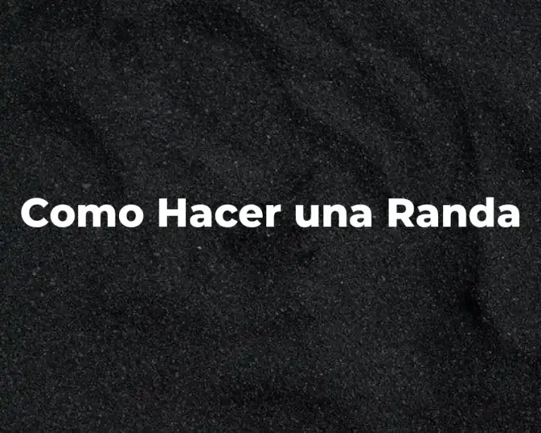Como Hacer una Randa