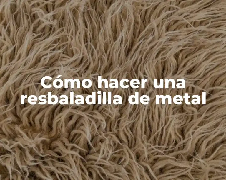 Cómo hacer una resbaladilla de metal