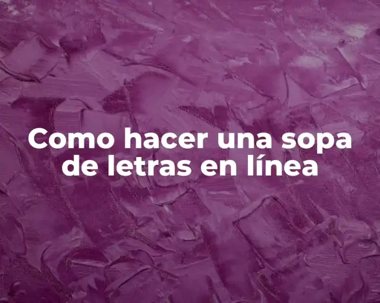 Como hacer una sopa de letras en línea