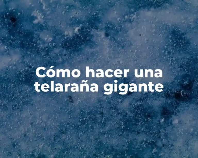 Cómo hacer una telaraña gigante