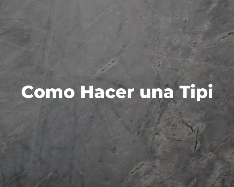 Como Hacer una Tipi