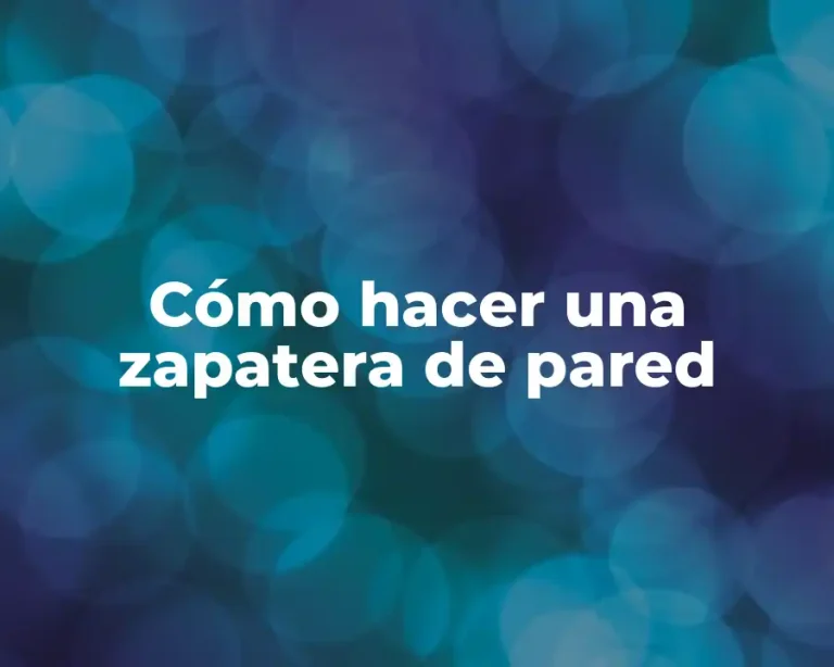Cómo hacer una zapatera de pared