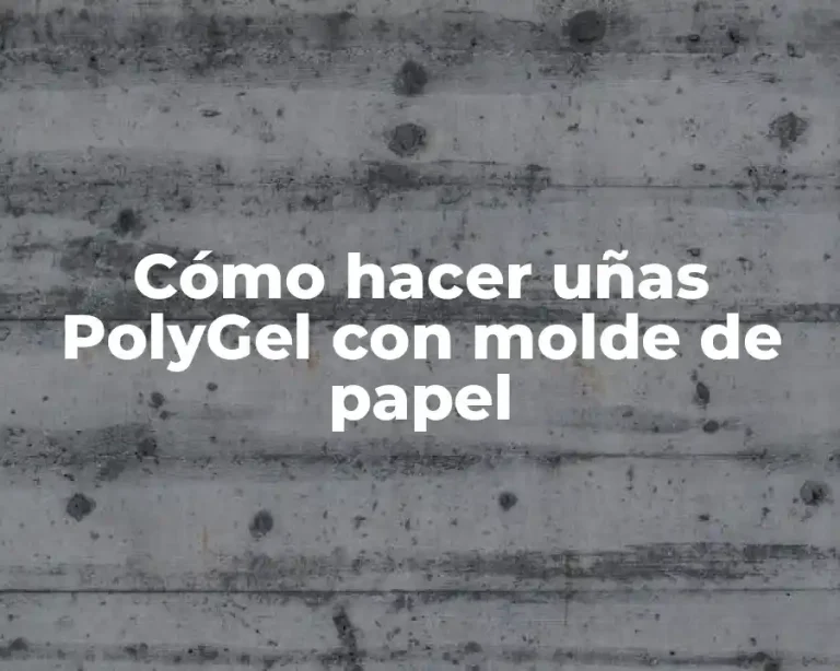 Cómo hacer uñas PolyGel con molde de papel