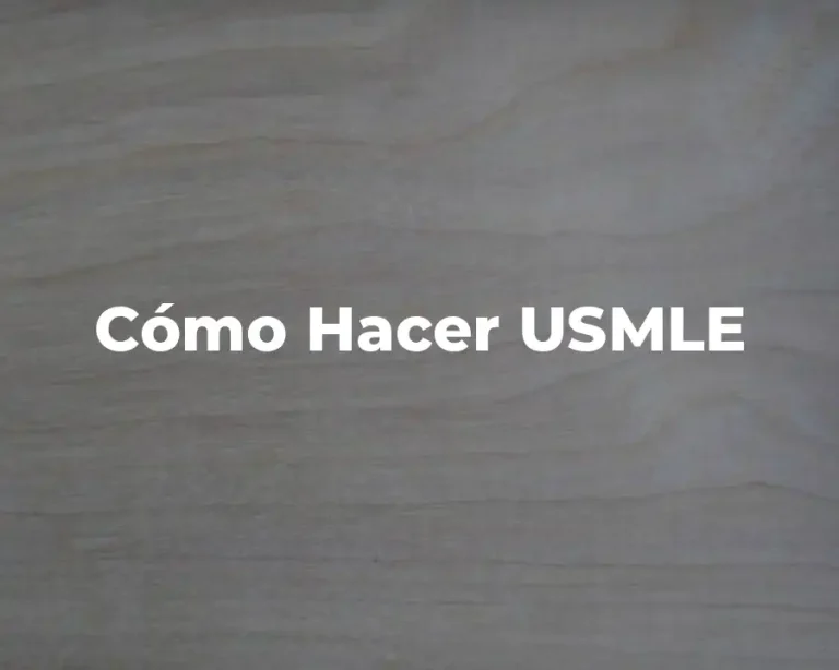 Cómo Hacer USMLE