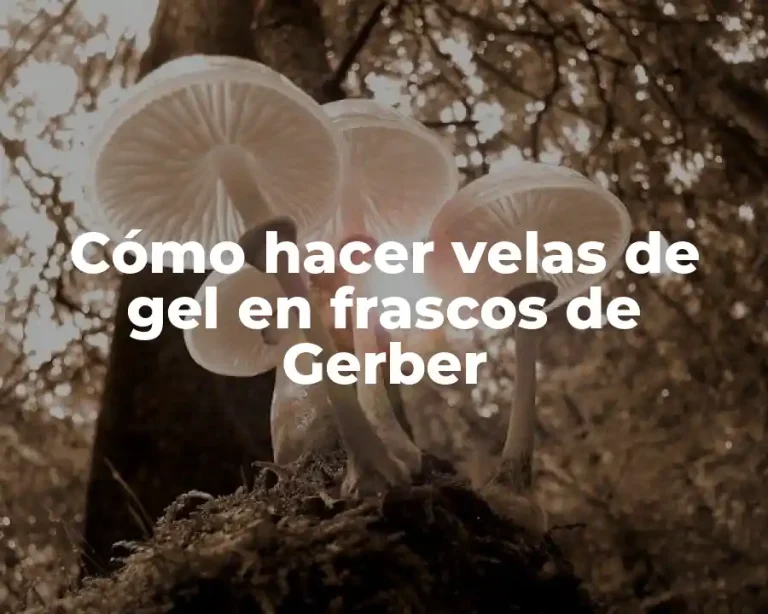 Cómo hacer velas de gel en frascos de Gerber