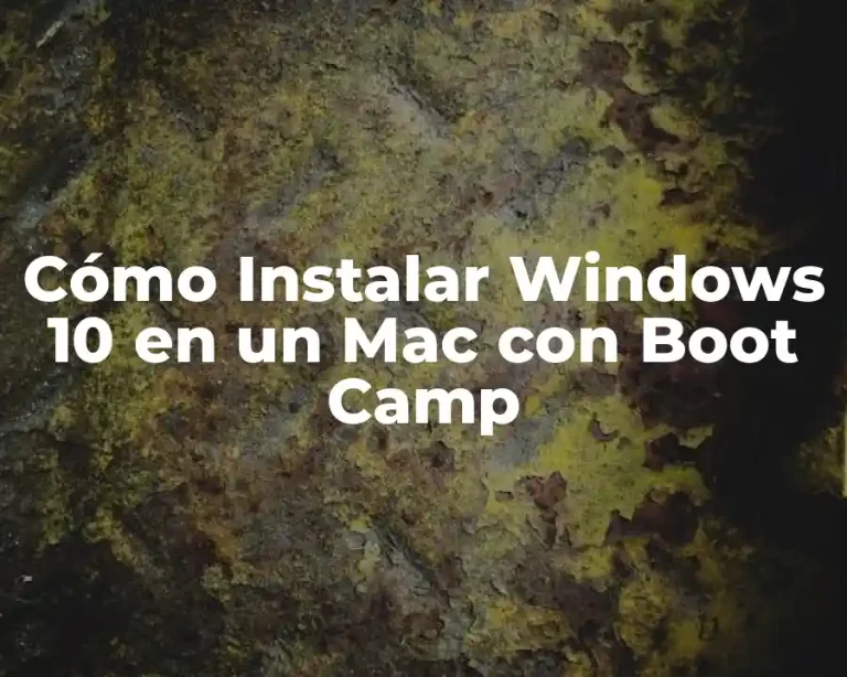 Cómo Instalar Windows 10 en un Mac con Boot Camp