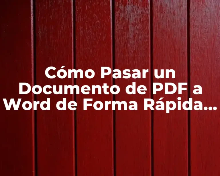 Cómo Pasar un Documento de PDF a Word de Forma Rápida y Fácil