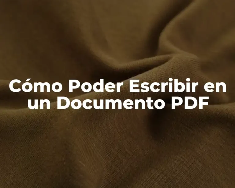 Cómo Poder Escribir en un Documento PDF