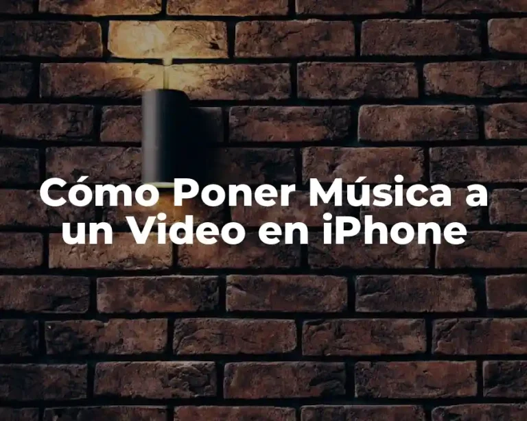 Cómo Poner Música a un Video en iPhone