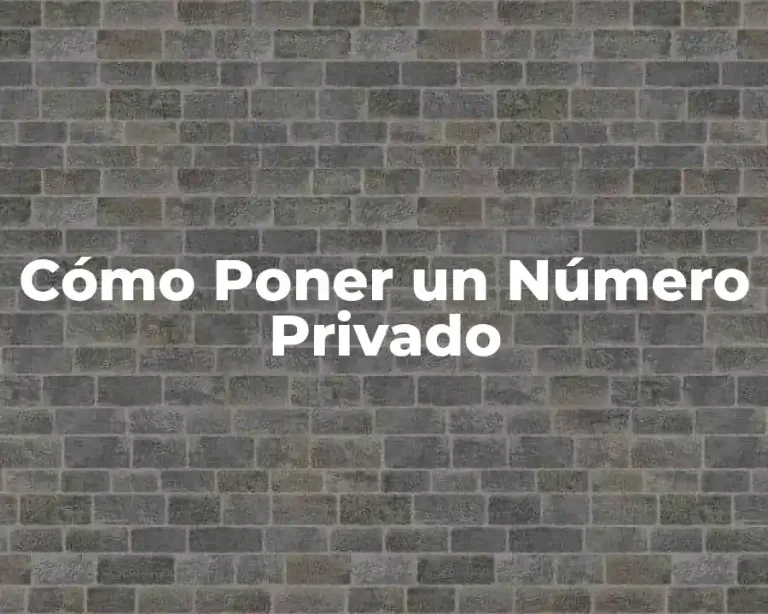 Cómo Poner un Número Privado