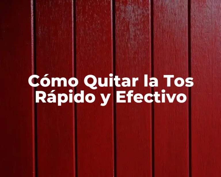 Cómo Quitar la Tos Rápido y Efectivo