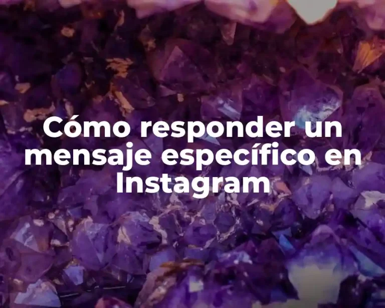 Cómo responder un mensaje específico en Instagram