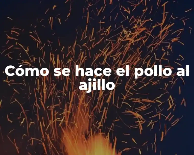 Cómo se hace el pollo al ajillo