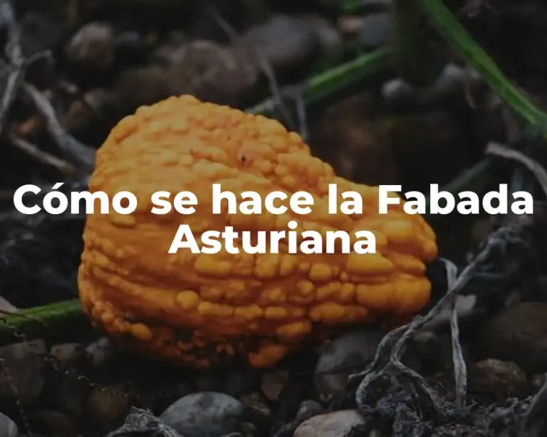 Cómo se hace la Fabada Asturiana