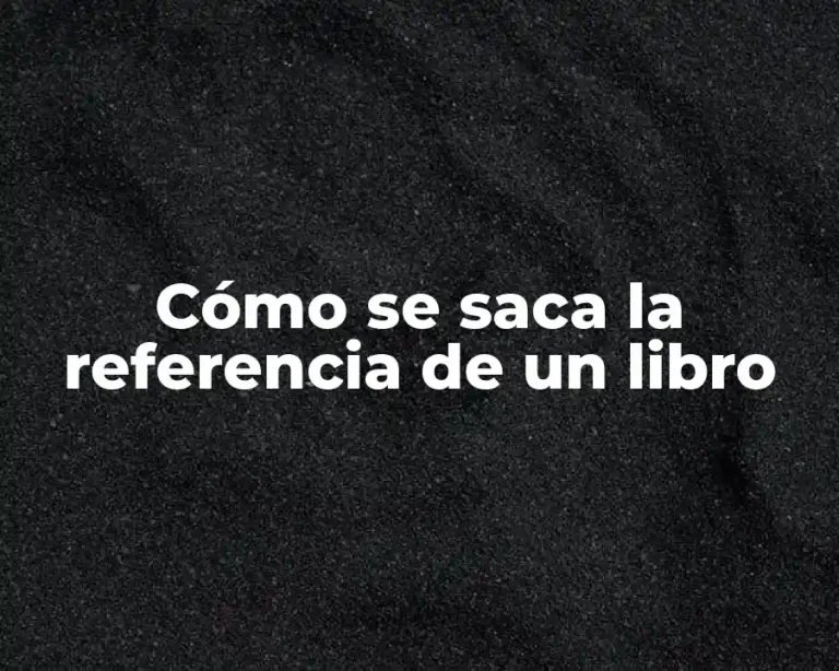 Cómo se saca la referencia de un libro