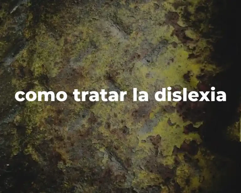 como tratar la dislexia